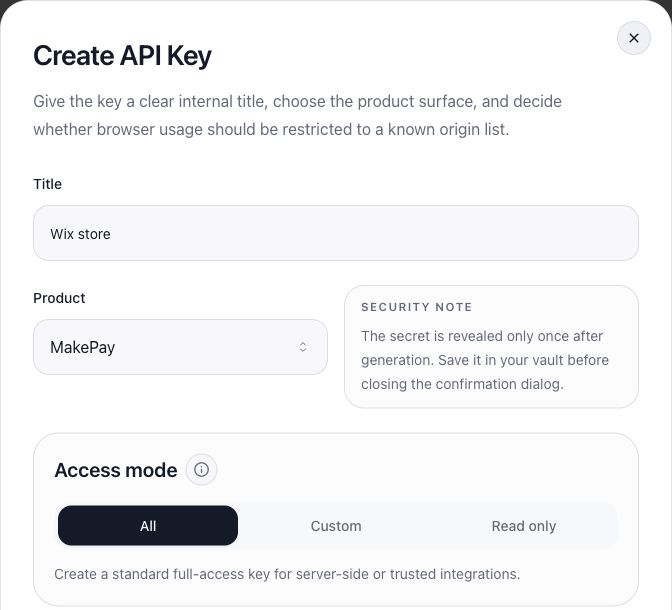 Create a key: title Wix store, product MakePay and access All